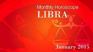 Libra Monthly Horoscope For January 2015 In English | Prakash Astrologer