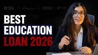 Best Education Loan in 2026? SBI vs ICICI vs Credila vs Union Bank
