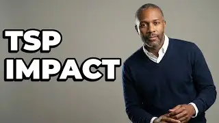How Does The TSP Affect Federal Retirement Planning?