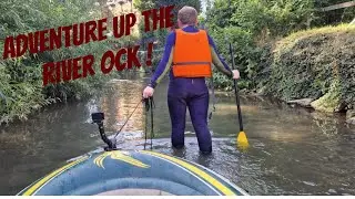 Amazing Adventure up the River Ock !