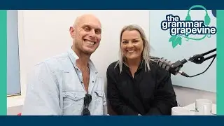 🎙️ THE GRAMMAR GRAPEVINE | Episode 25 | Full Circle: The Sam & Shauna Porter Story