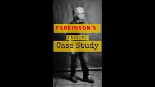 Parkinson's Case Study