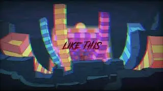 Exl X Is&oslash;- Like This (Animated Music Video)