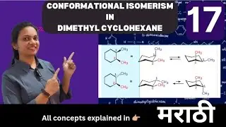 GOC  for JEE/NEET (17) ll  CONFORMATIONAL ISOMERISM IN DIMETHYL CYCLOHEXANE||#jee #neet #cyclohexane