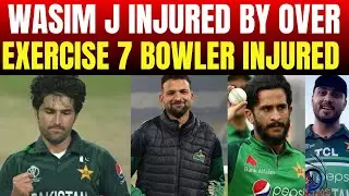 Waim J Injured by PCB trainer over exercise￼ | Pak 7 Fast bowler injured￼