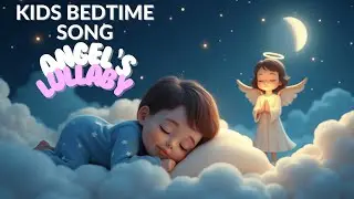 Bedtime Prayer for Kids | Angel&rsquo;s Lullaby for Peaceful Sleep