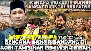 Tgk Asnawi Arakundo Terbaru 2026 Mualem Gubernur Aceh Saat Banjir Bandang Melanda Provisi Aceh