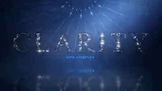 【#VCB23-R0】Clarity【God Complex】