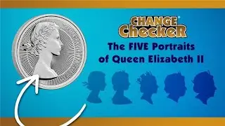 Queen Elizabeth II’s Reign in Coin Portraits