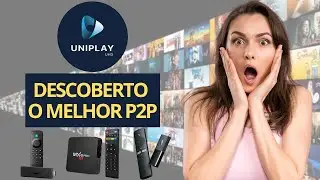 P2P Uniplay 2026 - O Melhor Aplicativo para seu Sistema Android ! (N&Atilde;O TRAVA)