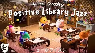 Positive Library Jazz  📚🎧 Animal Crossing Jazz Music | Relax, Study & Chill Ambience