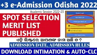 +3 Spot Merit List 2022 Published, Check Name,Download Intimation, Admission Mandatory Rules & Dates