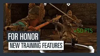 FOR HONOR - New Training Features