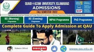 Complete Guide of Quaid-i-Azam University Islamabad Admission Fall Semester-2022 of BS, MPhil. & PhD
