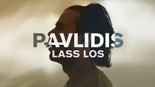 Pavlidis - Lass Los ( Official Video )