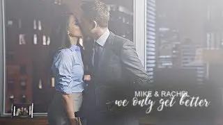 mike & rachel || we only get better. [secret santa #2]
