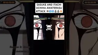 SASUKE AND ITACHI UCHIHA AMATERASU ATTACK 👁🥶🥶🗿🗿🔥 #narutoultimateninjastormconnections #pcgames
