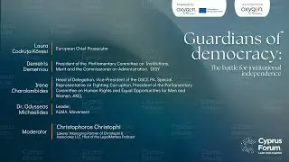 Cyprus Forum 2025 | Guardians for Democracy: The Battle for Institutional Independence | Day 2