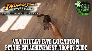 Indiana Jones And The Great Circle&nbsp;The Order of&nbsp;Giants DLC | Pet The&nbsp;Cat&nbsp;Achievement&nbsp;Guide