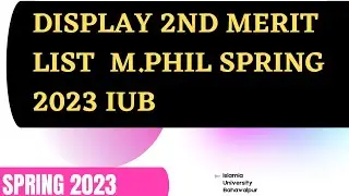 announce 2nd merit list M.phil spring 2023 IUB || The Islamia University Bahawalpur