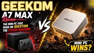 GEEKOM A7 Max 2026 Review &mdash; This Mini PC Replaced My Desktop for Real Work