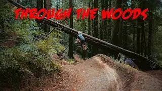 Through The Woods - a film by -The Loam Shooter- ft. the big outside MTB