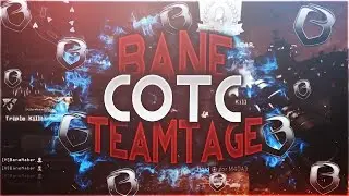 Bane Uprising: COTC Teamtage