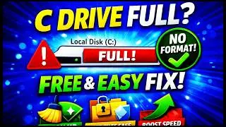 Fix Local Disk C Full Problem in Windows Free & Without Formatting!