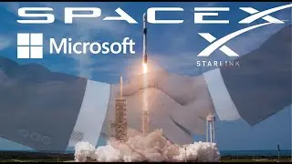 SpaceX сотрудничает с Microsoft в создании спутниковой сети | Китай представил амбициозный план миссии на Луну