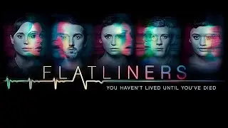 Flatliners (2017) Movie || Ellen Page, Diego Luna, Nina Dobrev, James Norton || Review and Facts