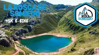 La Rosca De Somiedo 2024 45K E-Bike (Largo)
