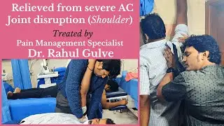 Shoulder AC Joint dislocation treatment | Pain Management Specialist Dr. Rahul Gulve