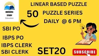 Linear Based Puzzle|50 Puzzle Series 2026|Set 20|Banking Study