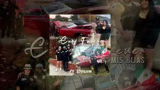 Ever Forever Ft Praum (Para Mis Hijas)