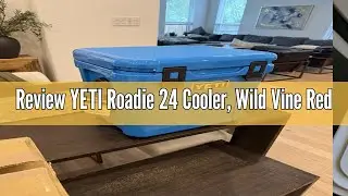 Review YETI Roadie 24 Cooler, Wild Vine Red