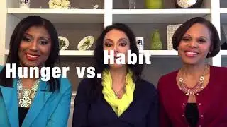 Hunger vs Habit