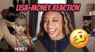 UK BLACK GIRL REACTS TO 'LISA-MONEY' [LISA 리사 BLACKPINK 블랙핑크]