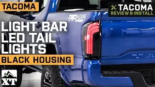 2016-2021 Tacoma Light Bar LED Tail Lights; Smoked Lens Review & Install