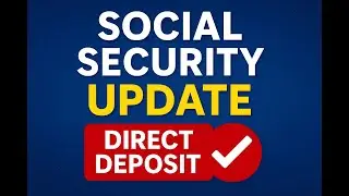 Social Security Direct Deposit Changes 2025 | Big Update for SSI, SSDI & Seniors in USA