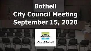 Bothell City Council Meeting - September 15, 2020