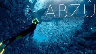 ABZU : Campaign | Gameplay | Walkthrough | Longplay | No Commentary (PS4)