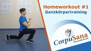 CorpuSana Homeworkout #1 - Ganzk&ouml;rpertraining