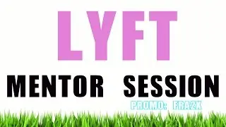 How to apply for your Lyft Mentor Session
