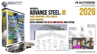 Autodesk Advance Steel 2026 Tutorial | Advanced Level