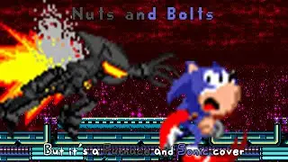 Battle for Mobius (Nuts and Bolts, but it's a Furnace and Sonic cover)