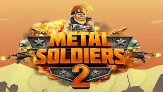 metal soldiers 2 mission (1) complete