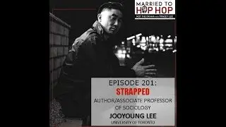 Married To Hip Hop (Not The Drama) with Tracey Lee Episode 201: STRAPPED