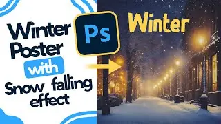Making a Winter Motion Poster with snow fall effect using Photoshop