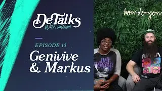 DeTalks with Allison Podcast, EP. 13: Genivieve Clinton and Markus Olind
