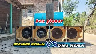 PLANAR‼️SPEAKER DI BALIK VS TANPA DI BALIK LEBIH ENAK YANG MANA❓️